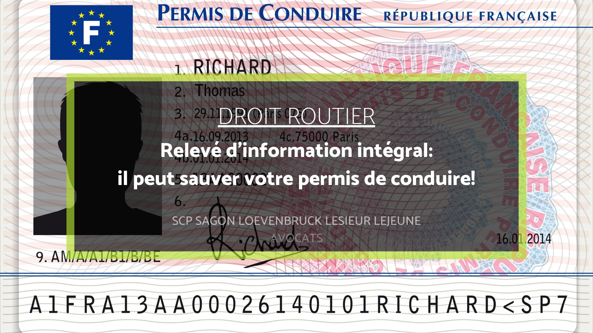 Dernier Mouvement Du Solde De Points Telepoint Relevé d'information intégral: il peut sauver votre permis de conduire! -  Avocats Le Havre - particuliers, entreprises et entités publiques